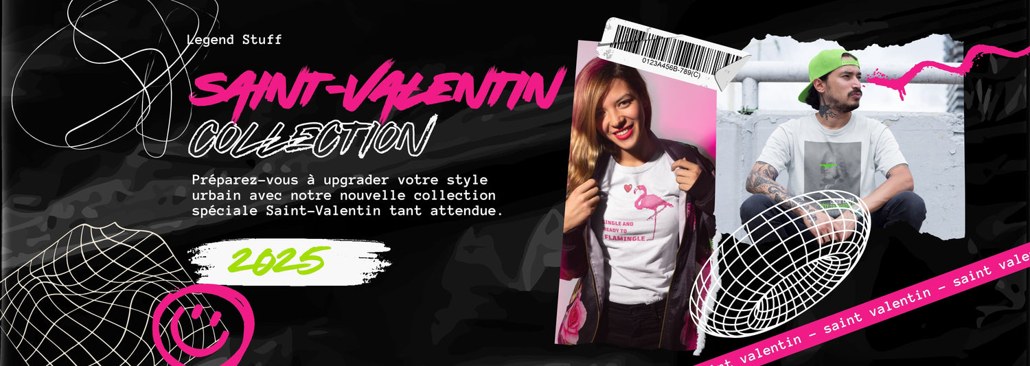 Collection Saint-Valentin - Legend Stuff